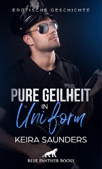 Cover Pure Geilheit in Uniform | Erotische Geschichte