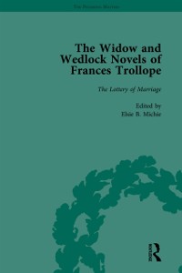 Cover Widow and Wedlock Novels of Frances Trollope Vol 4