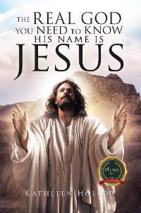 Cover The Real God you need to know his name is jesus