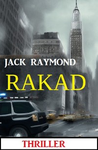 Cover Rakad: Thriller