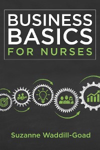 Cover Business Basics for Nurses