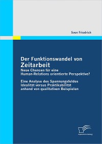 Cover Der Funktionswandel von Zeitarbeit - neue Chancen für eine Human-Relations orientierte Perspektive?