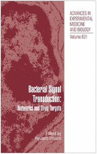 Cover Bacterial Signal Transduction: Networks and Drug Targets