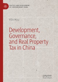 Cover Development, Governance, and Real Property Tax in China