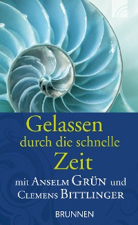 Cover Gelassen durch die schnelle Zeit