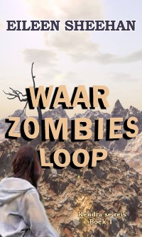 Cover Waar Zombies Loop