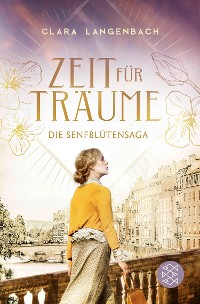 Cover Die Senfblütensaga - Zeit für Träume