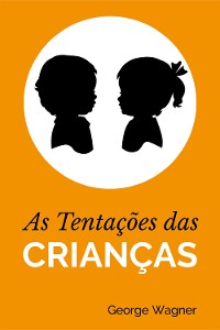 Cover As Tentações das Crianças