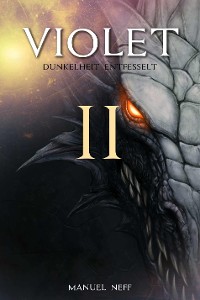 Cover Violet - Dunkelheit / Entfesselt - Buch 4-5