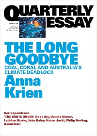 Cover Quarterly Essay 66 The Long Goodbye