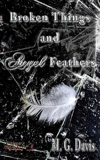 Cover Broken Things and Angel Feathers