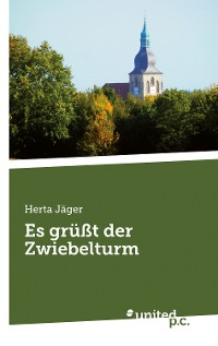 Cover Es grüßt der Zwiebelturm