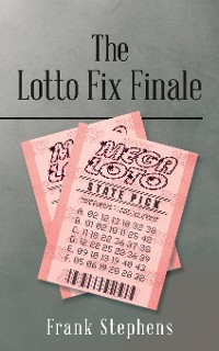 Cover The Lotto Fix Finale