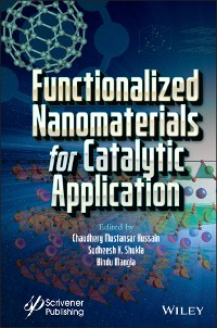 Cover Functionalized Nanomaterials for Catalytic Application