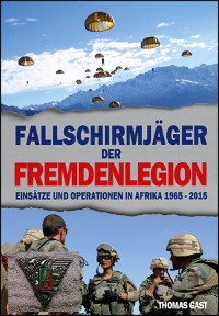 Cover Die Fallschirmjäger der Fremdenlegion