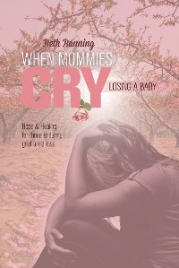 Cover When Mommies Cry