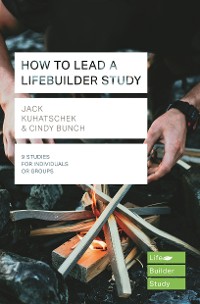 Cover How to Lead a LifeBuilder Study