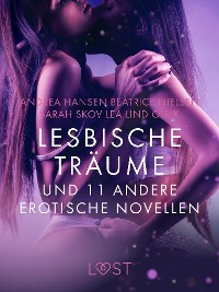 Cover Lesbische Träume und 11 andere erotische Novellen