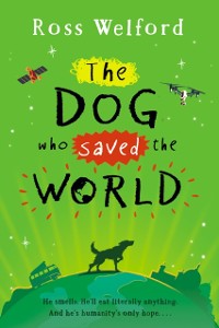 Cover Dog Who Saved the World