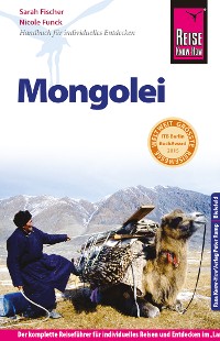Cover Reise Know-How Mongolei: Reiseführer für individuelles Entdecken