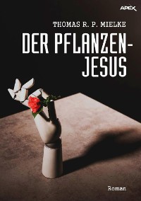 Cover DER PFLANZEN-JESUS