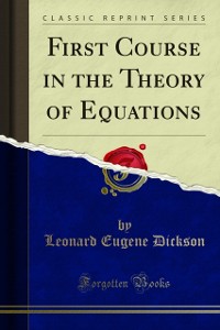 Cover First Course in the Theory of Equations