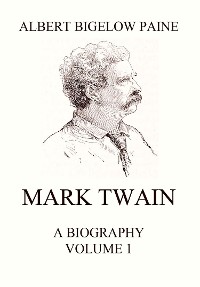 Cover Mark Twain: A Biography