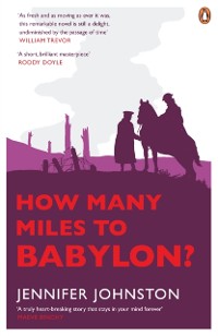 Cover How Many Miles to Babylon?