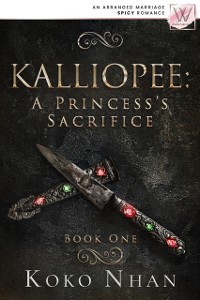 Cover Kalliopee: A Princess's Sacrifice