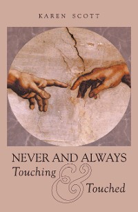 Cover Never and Always Touching & Touched