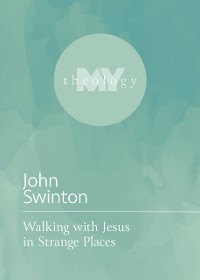 Cover Walking with Jesus in Strange Places