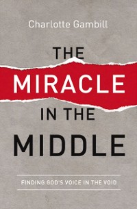 Cover Miracle in the Middle