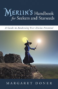 Cover Merlin’s Handbook for Seekers and Starseeds