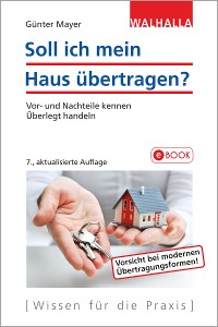 Cover Soll ich mein Haus übertragen?