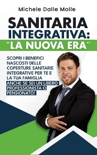 Cover Sanitaria Integrativa: La Nuova Era