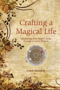 Cover Crafting a Magical Life