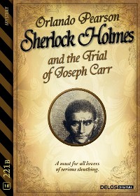 Cover Sherlock Holmes and the Trial of Joseph Carr