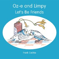 Cover Oz-e and Limpy - Let's Be Friends