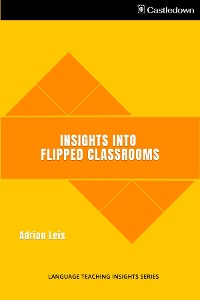 Cover Insights into Flipped Classrooms