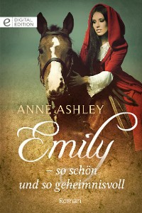 Cover Emily – so schön und so geheimnisvoll