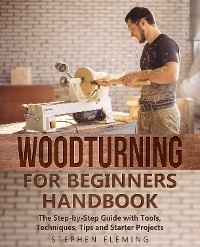 Cover Woodturning for Beginners Handbook