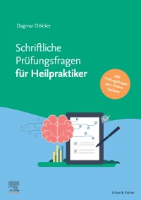 Cover Schriftliche Prüfungsfragen für Heilpraktiker 2017-2022 inkl. halbjährlicher Online-Updates