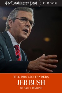 Cover 2016 Contenders: Jeb Bush