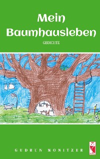 Cover Mein Baumhausleben