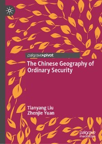 Cover The Chinese Geography of Ordinary Security