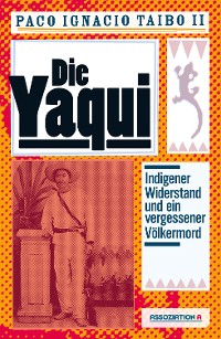 Cover Die Yaqui