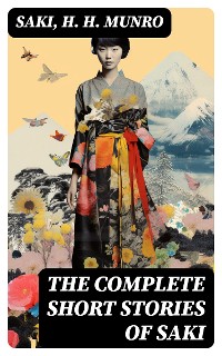 Cover The Complete Short Stories of Saki
