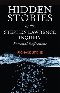 Cover Hidden Stories of the Stephen Lawrence Inquiry