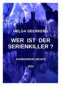 Cover Wer ist der Serienkiller?