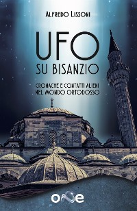 Cover Ufo su Bisanzio